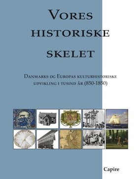 Vores historiske skelet af Carsten Bach Nielsen