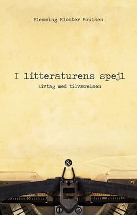 I litteraturens spejl af Flemming Kloster Poulsen