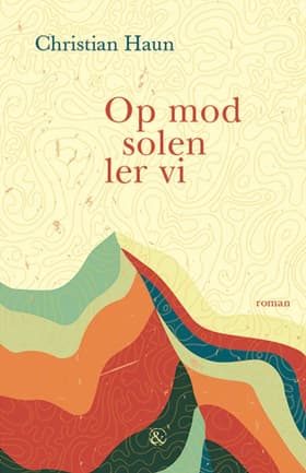 Op mod solen ler vi af Christian Haun