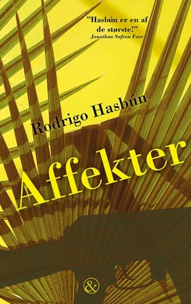 Affekter af Rodrigo Hasbún