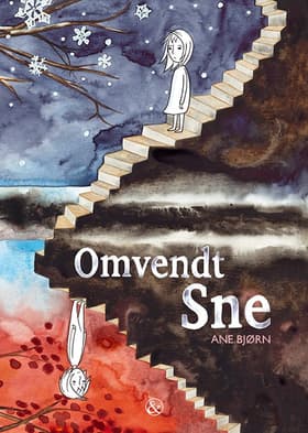 Omvendt Sne af Ane Bjørn
