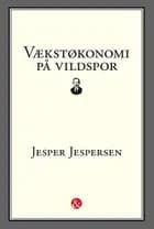 Vækstøkonomi på vildspor