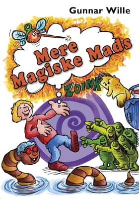Mere magiske Mads af Gunnar Wille