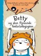 Betty og den flyvende fødselsdagsgave