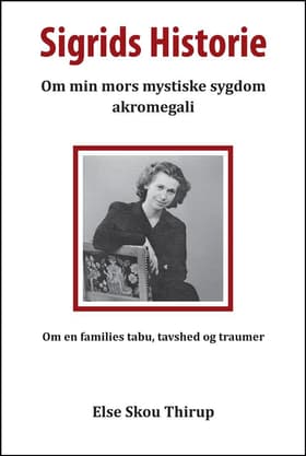 Sigrids historie af Else Skou Thirup