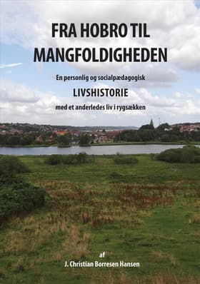 Fra Hobro til mangfoldigheden af J. Christian Borresen Hansen