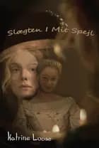 Slægten i mit spejl