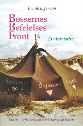 Erindringer om Bøssernes Befrielses Front af Ole Kongsdal Jensen