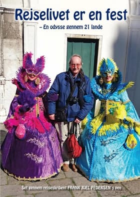 Rejselivet er en fest af Frank Juel Pedersen
