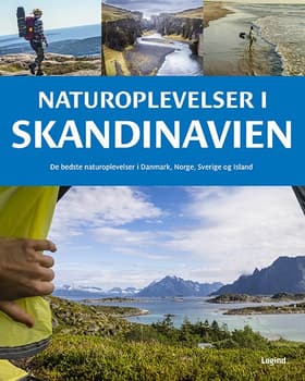 Naturoplevelser i Skandinavien af Ben Love