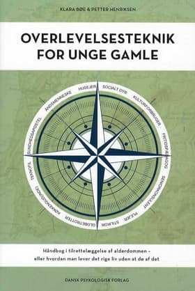 Overlevelsesteknik for unge gamle af Petter Henriksen