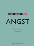 Kort & godt om ANGST