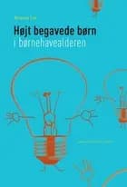 Højt begavede børn i børnehavealderen