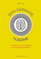 Den sårbare hjerne