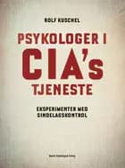 Psykologer i CIA´s tjeneste