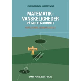 Matematikvanskeligheder på mellemtrinnet af Peter Weng