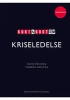 Kort & godt om KRISELEDELSE