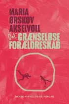 Det grænseløse forældreskab