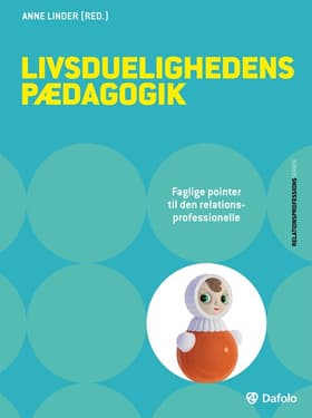 Livsduelighedens pædagogik af Claus Holm