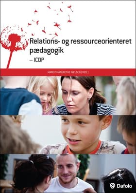 Relations- og ressourceorienteret pædagogik af Karsten Hundeide