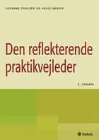 Den reflekterende praktikvejleder