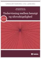 Undervisning mellem hensigt og uforudsigelighed