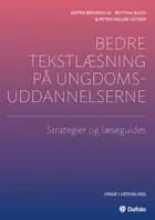 Bedre tekstlæsning på ungdomsuddannelserne - strategier og læseguides