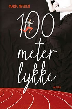100 meter lykke af Maria Nygren