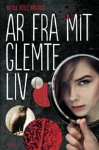 Ar fra mit glemte liv