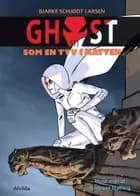 GHOST 1: Som en tyv i natten