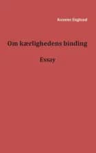 Om kærlighedens binding