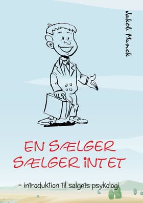 En sælger sælger intet af Jakob Munck