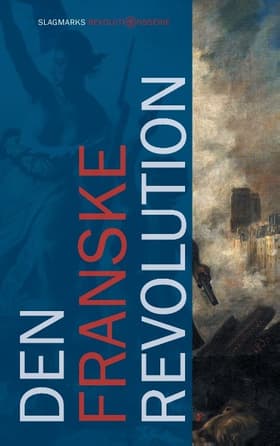 Den franske revolution af Mikkel Thorup