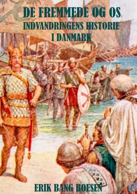 De fremmede og os af Erik Bang Boesen