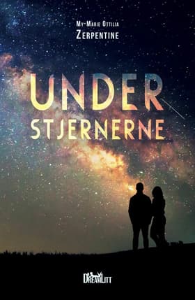 Under stjernerne af My-Marie Ottilia Zerpentine