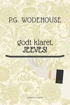 Godt klaret, Jeeves!
