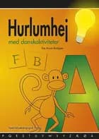 Hurlumhej - med danskaktiviteter