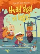 Hvad skal vi lege?