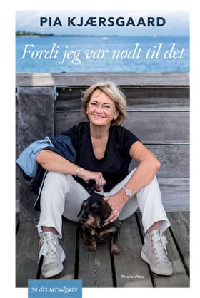Fordi jeg var nødt til det af Pia Kjærsgaard
