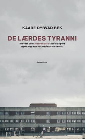 De lærdes tyranni af Kaare Dybvad Bek