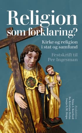 Religion som forklaring? af Nina Javette Koefoed