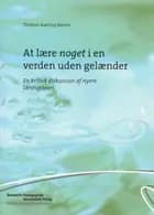 At lære noget i en verden uden gelænder