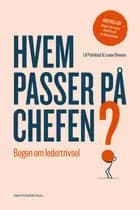 Hvem passer på chefen?