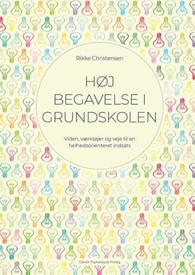 Høj begavelse i grundskolen af Rikke Christensen