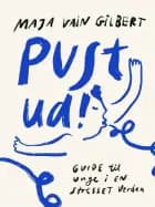 PUST UD!