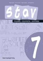 STAV 7 - Stavning, grammatik, skrivning 7. klasse