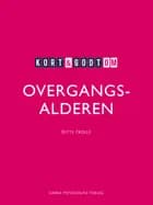 Kort & godt om OVERGANGSALDEREN