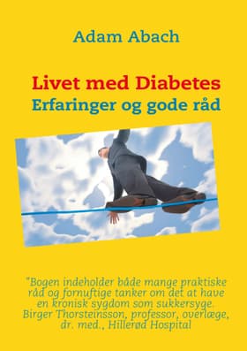 Livet med diabetes af Adam Abach