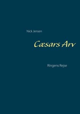 Cæsars arv af Nick Jensen