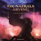 Tir-Nâzrals arving - Børnebog af Mads Schack-Lindhardt